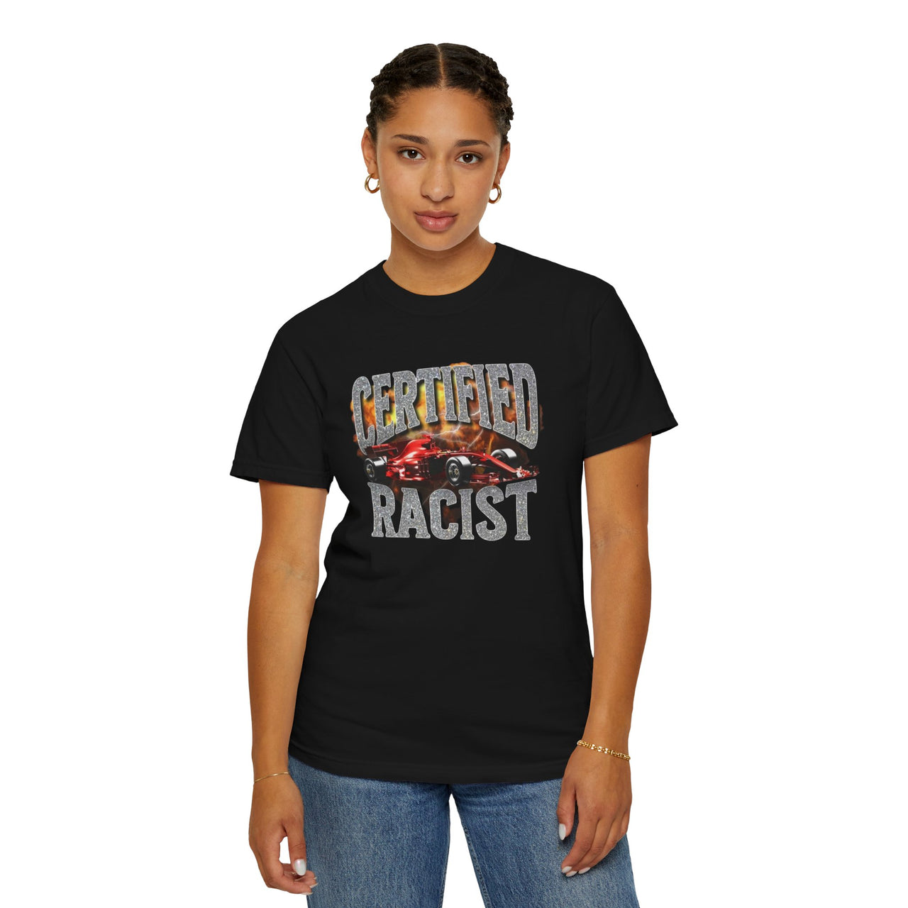 Certified Racist | Bold Unisex T-Shirt | Controversial Sarcastic Tee for Humor Lovers | Statement Shirt for the Fearless