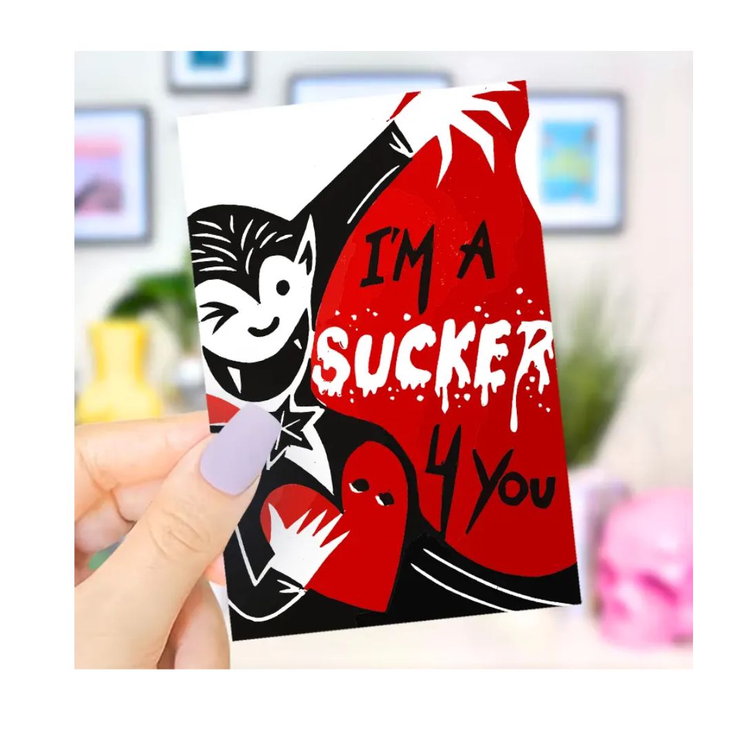 I'm A Sucker 4 You Valentine's Card