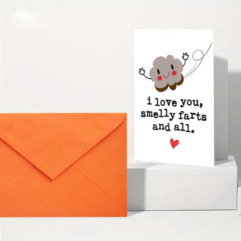 I Love You, Smelly Farts And All Valentine's Card