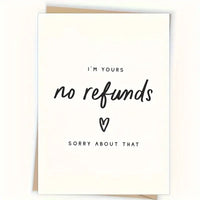 Thumbnail for No Refunds Valentine's Card